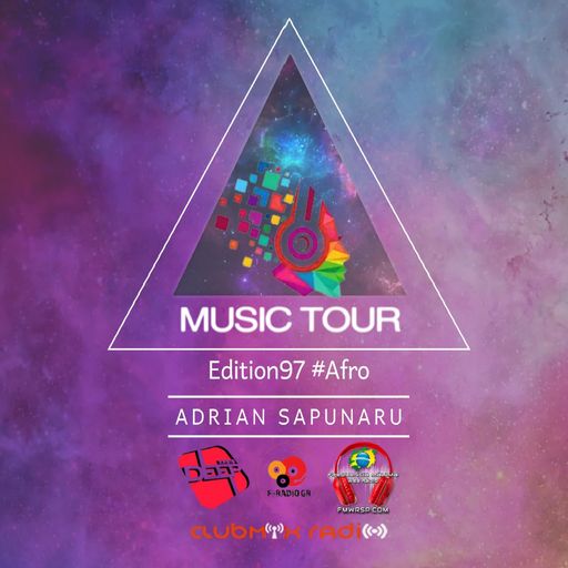 Adrian Sapunaru - Music Tour ed.97 •Afro (09.11.2023)