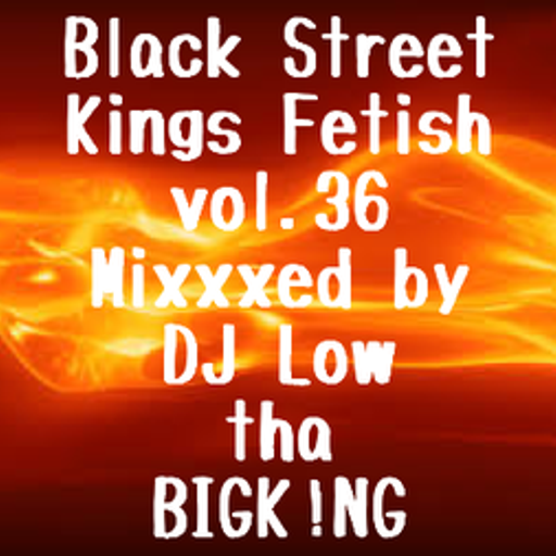 Black Street Kings Fetish vol.36