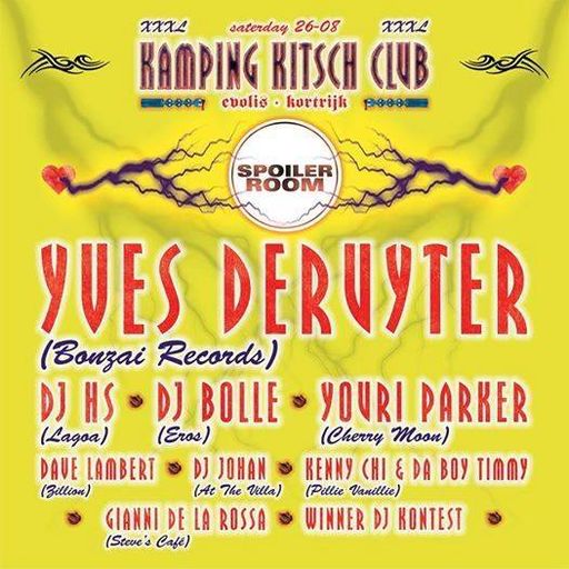 Yves De Ruyter at "Spoiler Room" @ Kamping Kitsch Club (Kortrijk - Belgium) - 26 August 2017