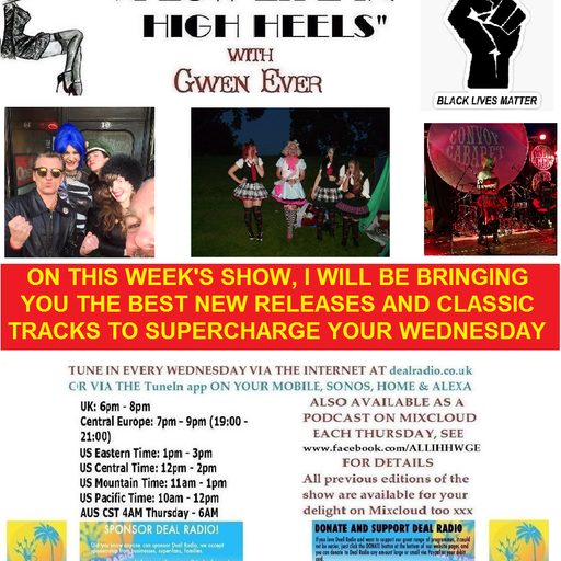 A LOW LIFE IN HIGH HEELS WITH GWEN EVER RADIO SHOW 17TH JUNE 2020 EDITION