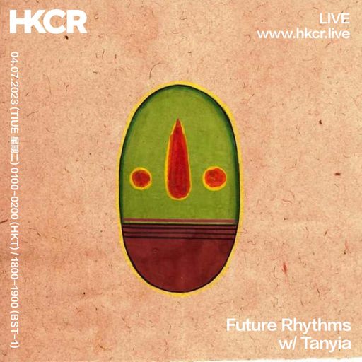 FUTURE RHYTHMS w/ TANYIA - 04/07/2023