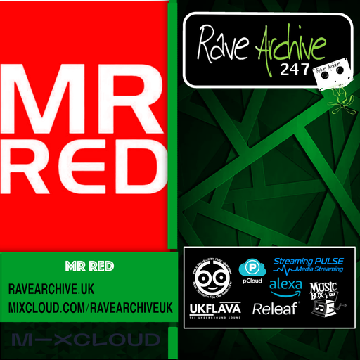 Mr Red - Rave Archive 247 - 26.04.25