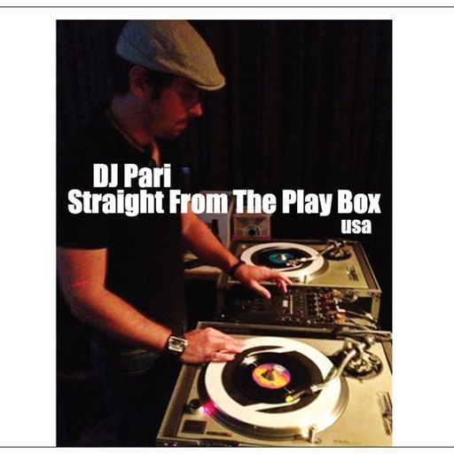 DJ Pari - Straight From The Play Box
