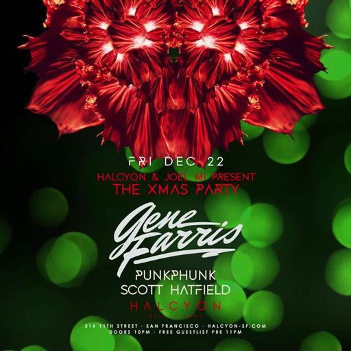 Gene Farris at "X-Mas Party" @ Halcyon SF (San Francisco - USA) - 22 December 2017