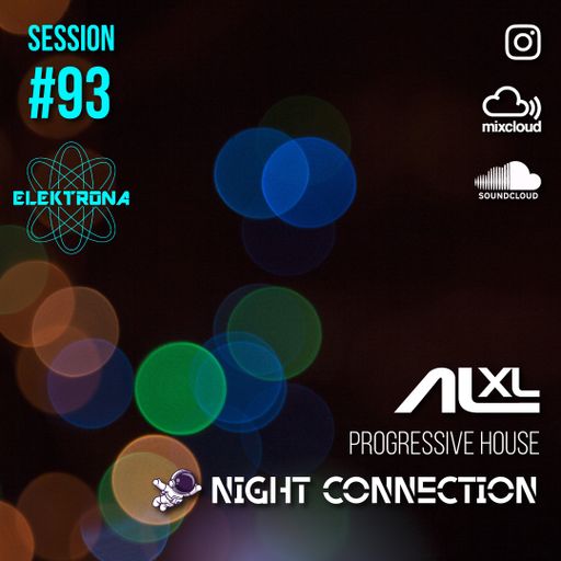 NIGHT CONNECTION #93 NOV 2025 (Progressive House) Exclusive Session for ElektronaClub (AR)
