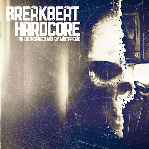 BREAKBEAT HARDCORE