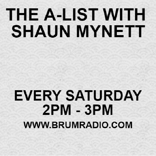The A-List With Shaun Mynett (08/04/2017)