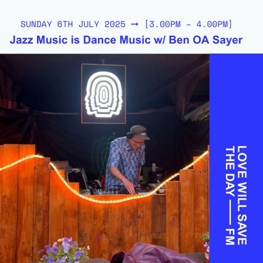 2025-07-06 Jazz Music is Dance Music | LWSTD-FM