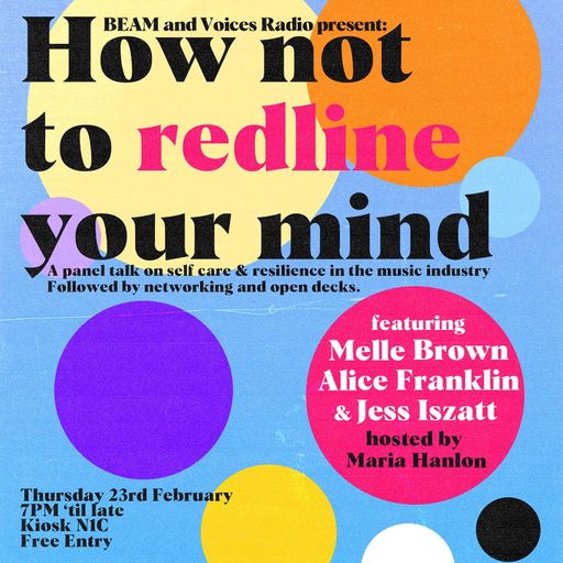How Not to Redline Your Mind : BEAM x Voices Radio Panel Talk - 23/02/23