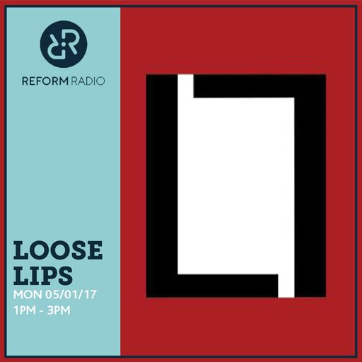 Loose Lips 5th January 2017