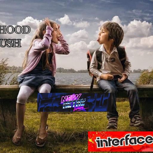 CHILD HOOD CRUSH SLOW POWER MIX INTERFACE GLOBAL MUSIC FT JON INTERFACE
