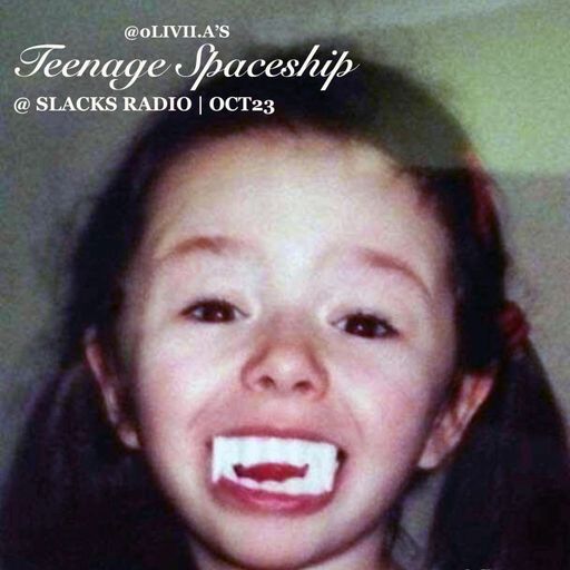 Teenage Spaceship w. Oli - October 2023