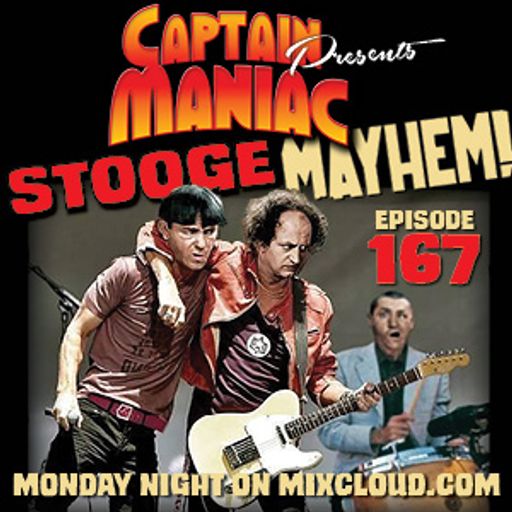 Episode 167 / Stooge Mayhem