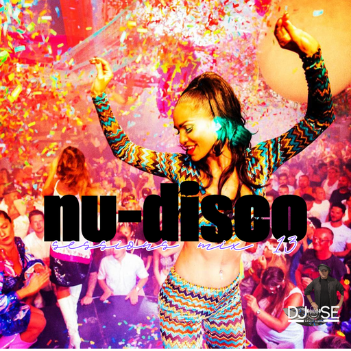 NU Disco Sessions Mix 13