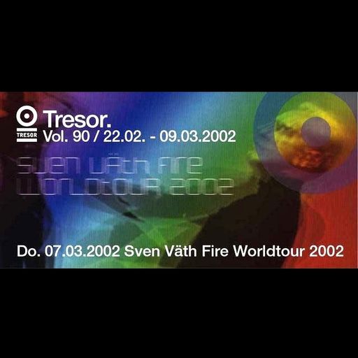 Sven Väth at "Fire Worldtour 2002" @ Tresor (Berlin - Germany) - 7 March 2002