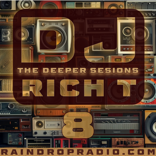 DJ RichT - 2024.09.27 - The Deeper Sessions, Episode #8