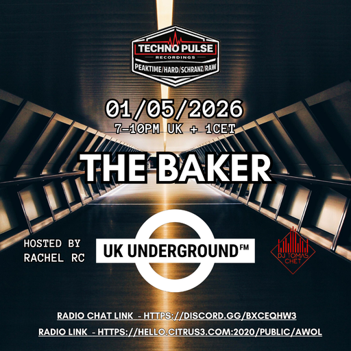 The Baker - UK Underground FM on AWOL radio 01.05.26