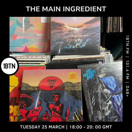 The Main Ingredient - 25.03.25