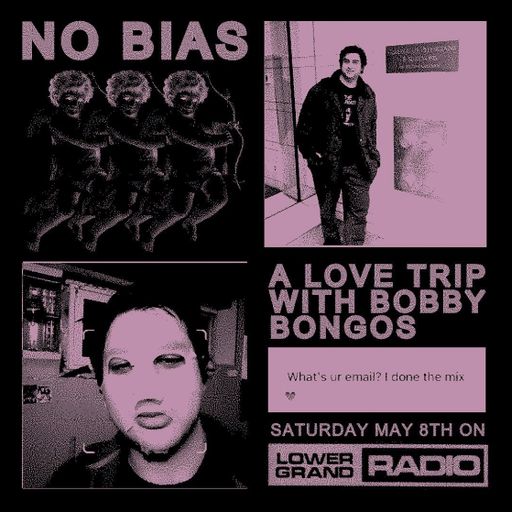 NO BIAS: A LOVE TRIP WITH BOBBY BONGOS