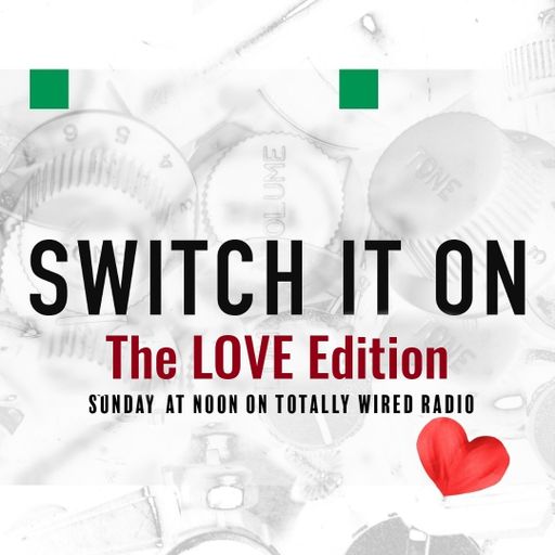 14.02.21 Switch It On! The LOVE Edition - Jim Guynan