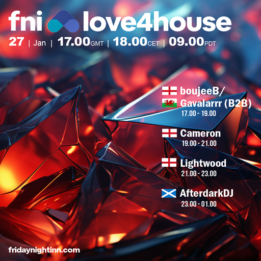 fni Presents : love4house ( 27th January 2024 )
