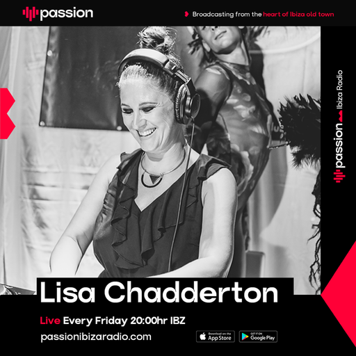 Lisa Chadderton live on Passion Ibiza Radio 19.04.24