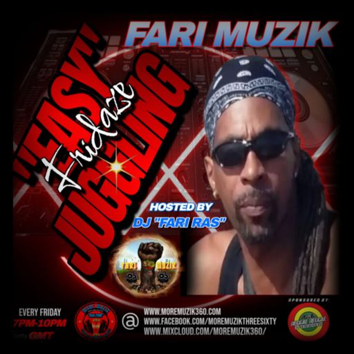 MORE MUZIK 360.COM...{"EASY JUGGLING FRIDAZE"}...22/03/24