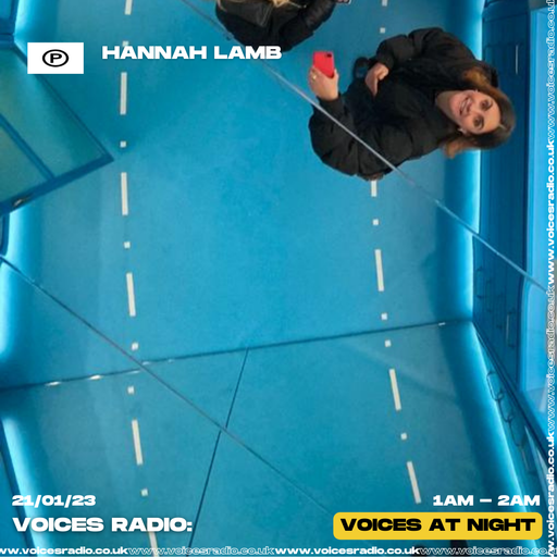 Hannah Lamb - 21/01/24 [Voices Radio]