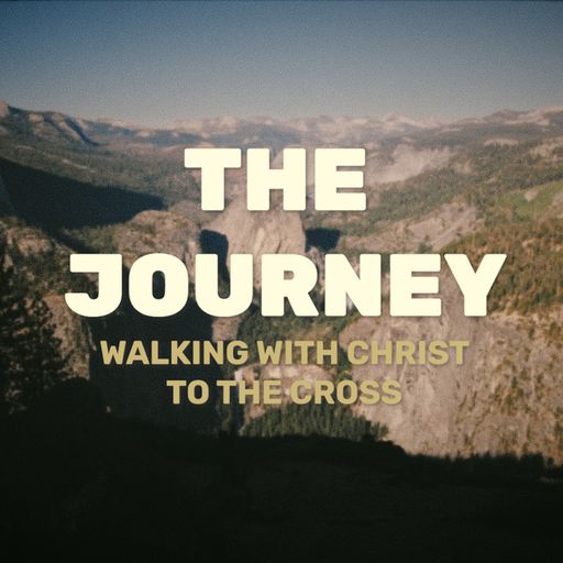 Pastor Barnabas Willis | The Journey (Good Friday)