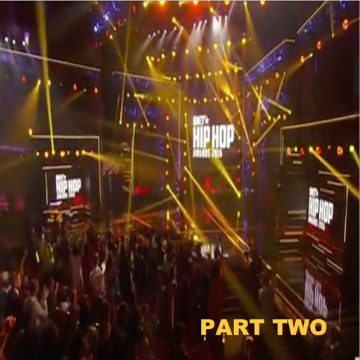 The 2016 BET Hip Hop Awards Soundtrack (According 2 Madd Dawg) - Part 2