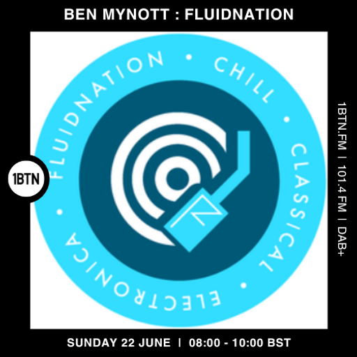 Ben Mynott's Fluidnation - 22.06.25