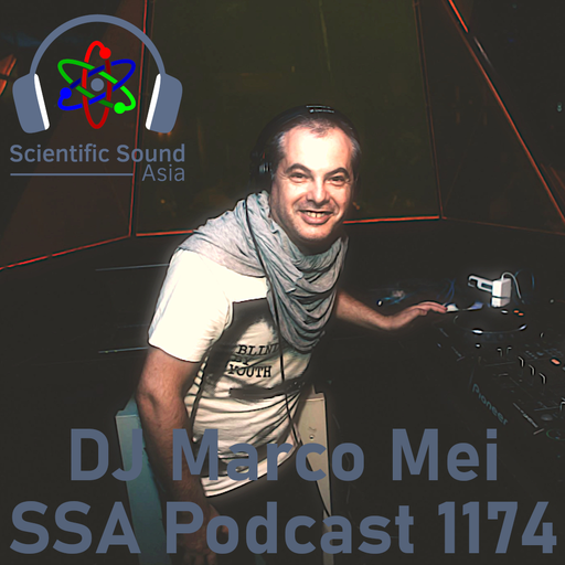 Scientific Sound Asia Radio Podcast 1174, Marco Mei 2025 episode 14.