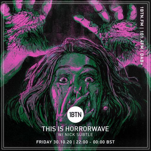 This Is Horrorwave with Nick Subtle - 30.10.2020