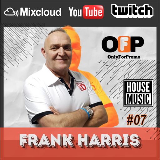 Frank Harris #007 / Dj Resident OnlyForPromo