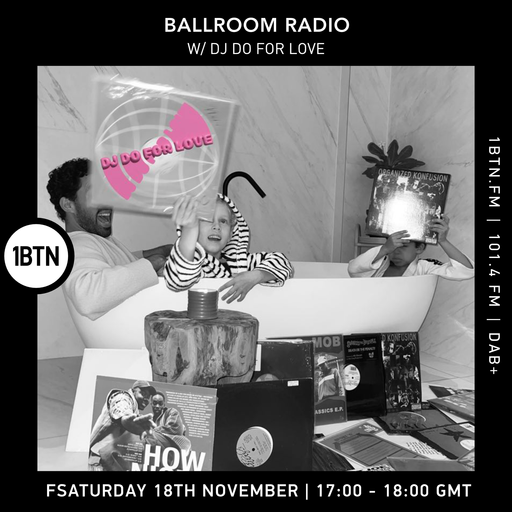 Ballroom Radio w: DJ Doforlove (Hip-Hop 50 mix) - 18.11.23