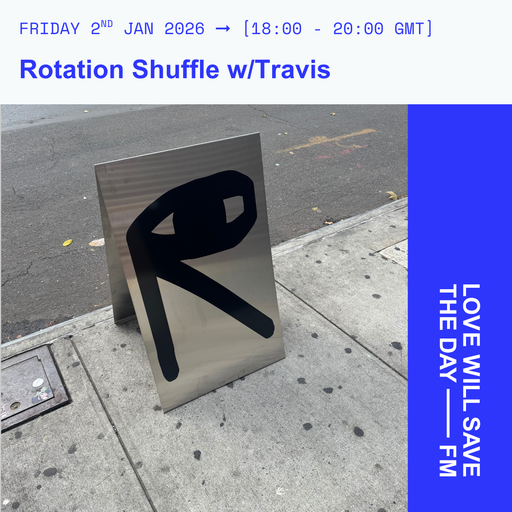 2026-01-02 - Rotation Shuffle | LWSTD-FM