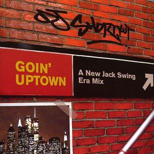 DJ Shortkut - Goin' Uptown: A New Jack Swing Era Mix