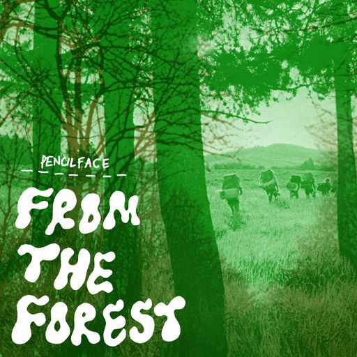 FROM THE FOREST