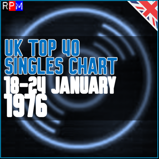 UK TOP 40 : 18 - 24 JANUARY 1976