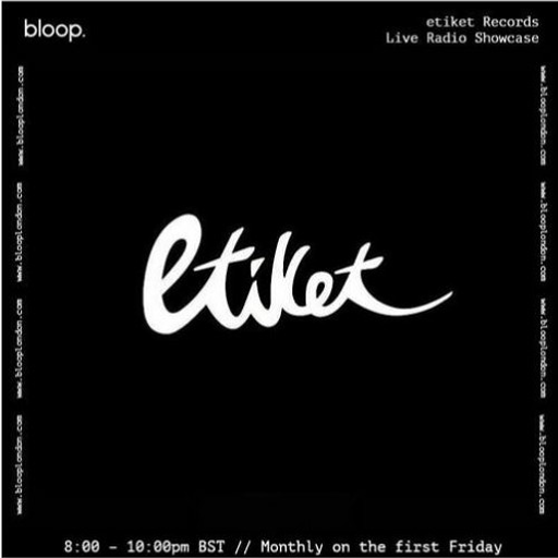 etiket records w/ Simon Bays (Alien Communications) - 03.04.20