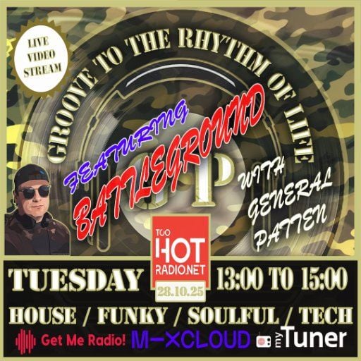 GROOVE TO THE RHYTHM OF LIFE with General Patten (HOUSE/VOCAL/SOULFUL)