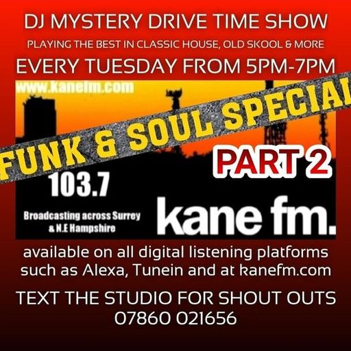 Kane 103.7 FM - DJ Mystery - Funk & Soul Special Part 2 - 27.04.2021