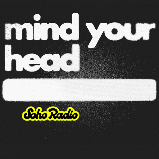 MIND YOUR HEAD (31/01/2026)
