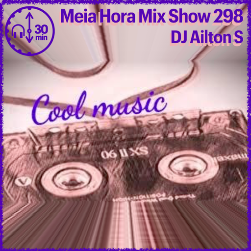 MHMS298 DJ AiltonS-Cool Music