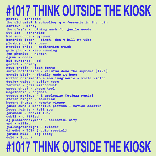 #1017 NEW DJ PLEAD | GODTET | JEROBOAM | JEROME HILL | DJRUM | SPACE GHOST | IVY LAB | GRIM PHUNK