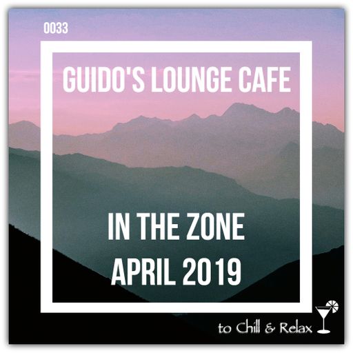 In The Zone - April 2019 (Guido's Lounge Cafe)