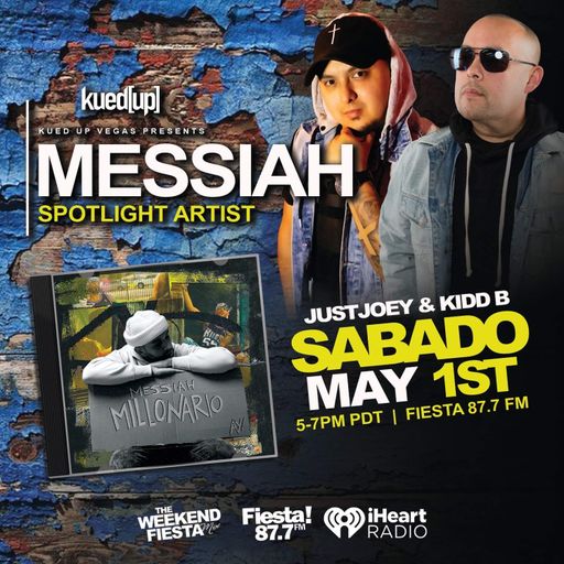 WFM Fiesta 87.7 FM Las Vegas Ft. Messiah - Hour 2