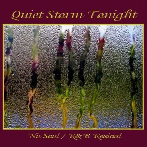 Quiet Storm Tonight