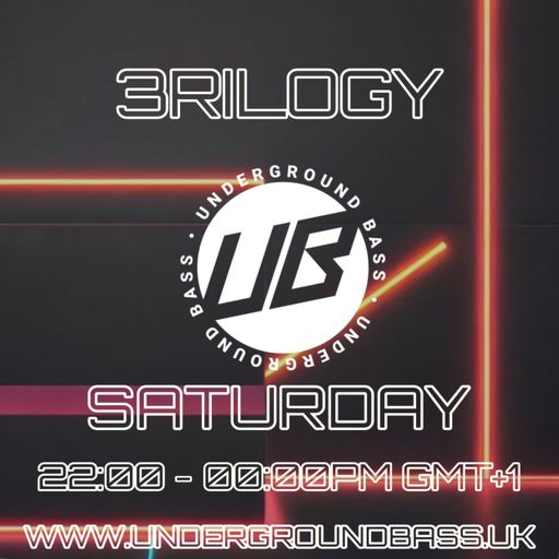 Terra & Baron Present 3rilogy Sessions on UndergroundBass 12th August 2023