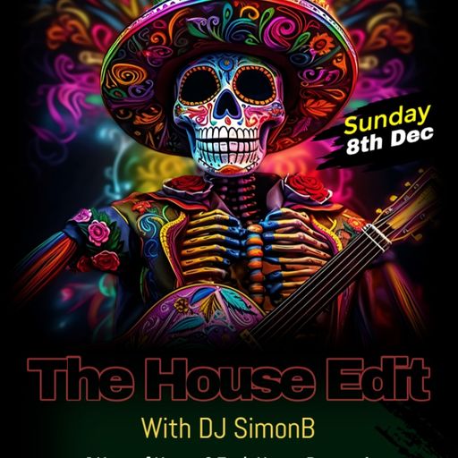 SimonB - 2024.12.08 - The House Edit